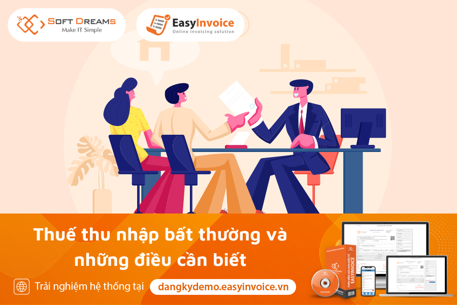 Thuế thu nhập bất thường và những điều cần biết