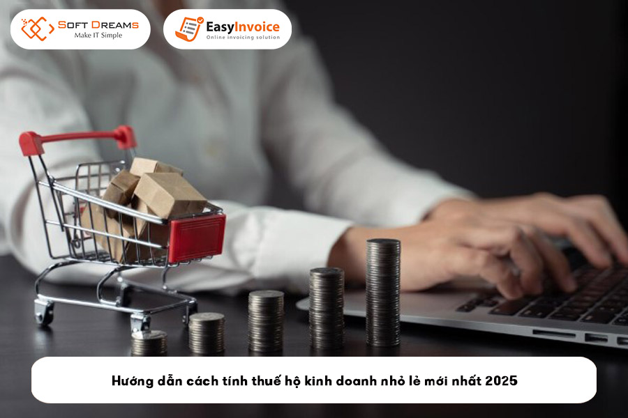 huong-dan-cach-tinh-thue-ho-kinh-doanh-nho-le-moi-nhat-2025