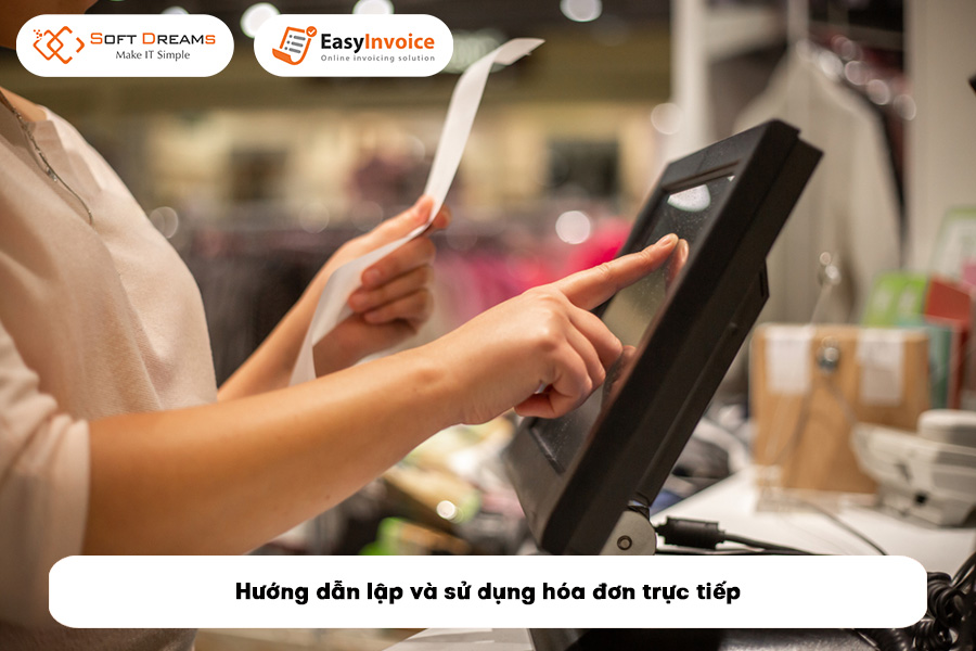 huong-dan-lap-va-su-dung-hoa-don-truc-tiep