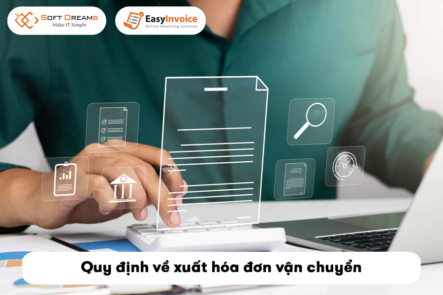 cac-quy-dinh-ve-xuat-hoa-don-van-chuyen-3