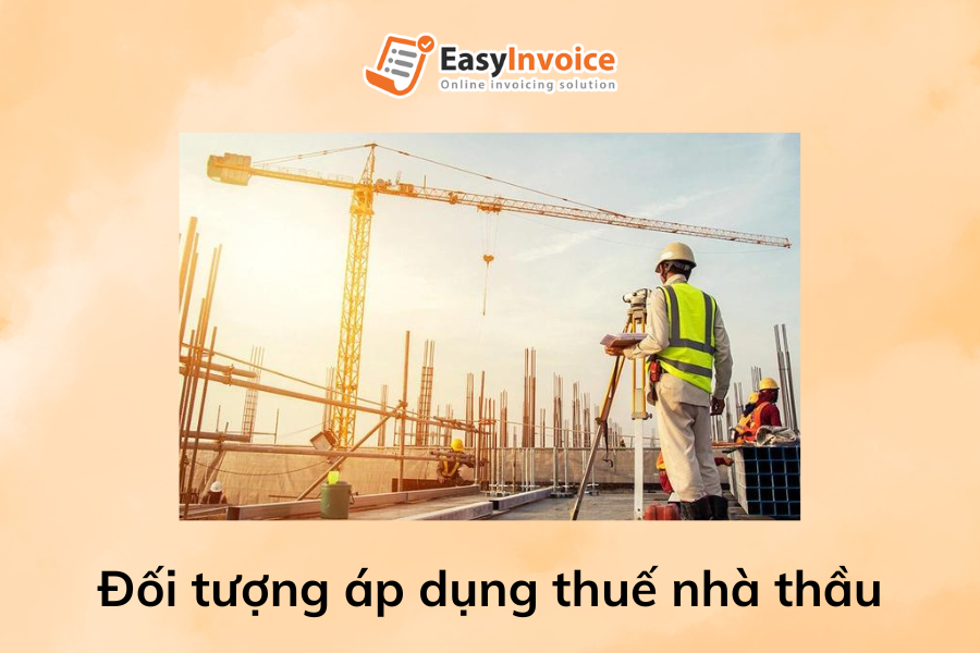 doi-tuong-ap-dung-thue-nha-thau