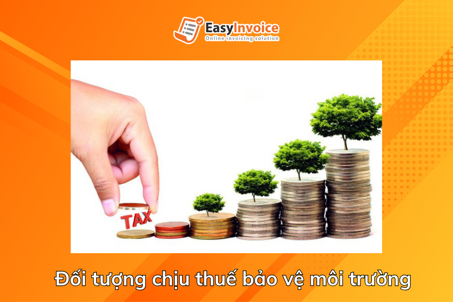 doi-tuong-chiu-thue-bao-ve-moi-truong