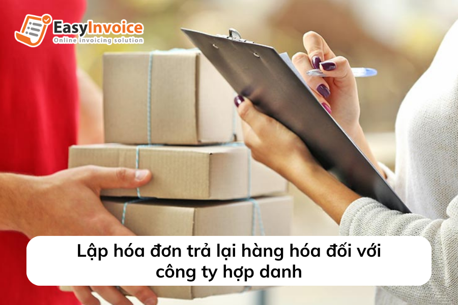 lap-hoa-don-tra-lai-hang-hoa-doi-voi-cong-ty-hop-danh