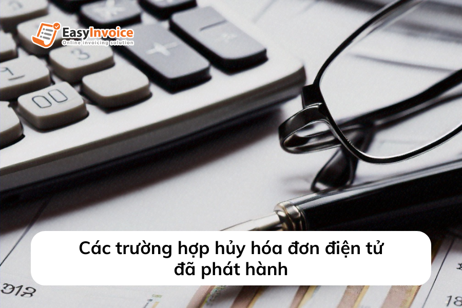 cac-truong-hop-huy-hoa-don-dien-tu-da-phat-hanh