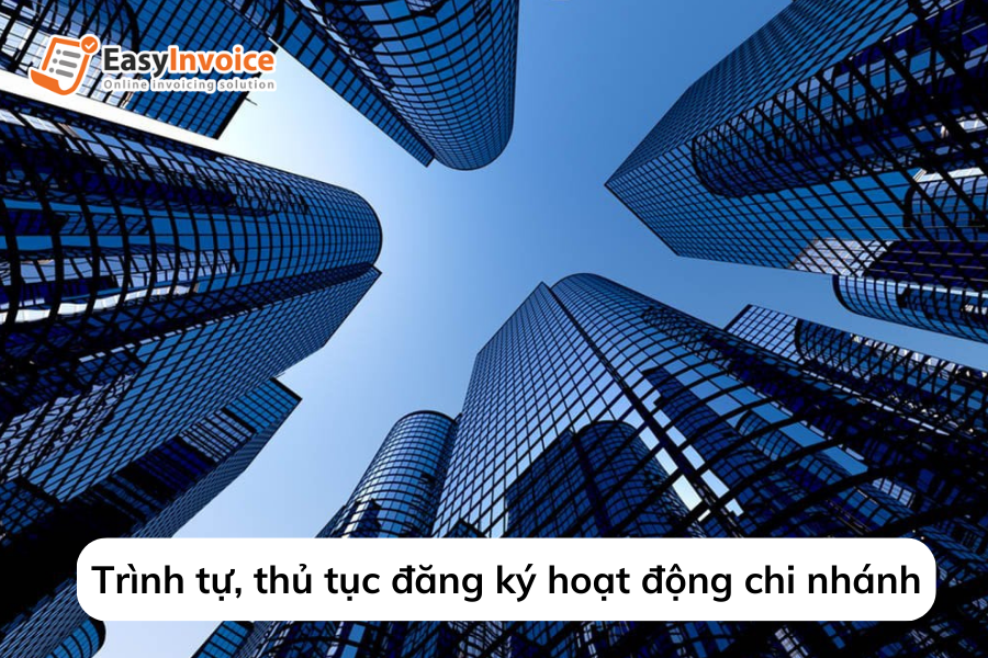 trinh-tu-thu-tuc-dang-ky-hoat-dong-chi-nhanh