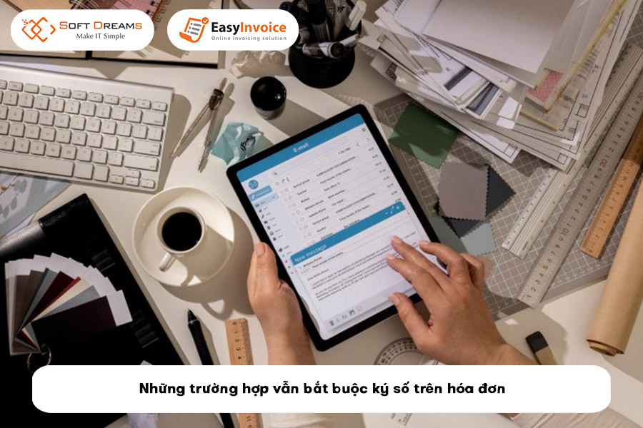 nhung-truong-hop-van-bat-buoc-ky-so-tren-hoa-don
