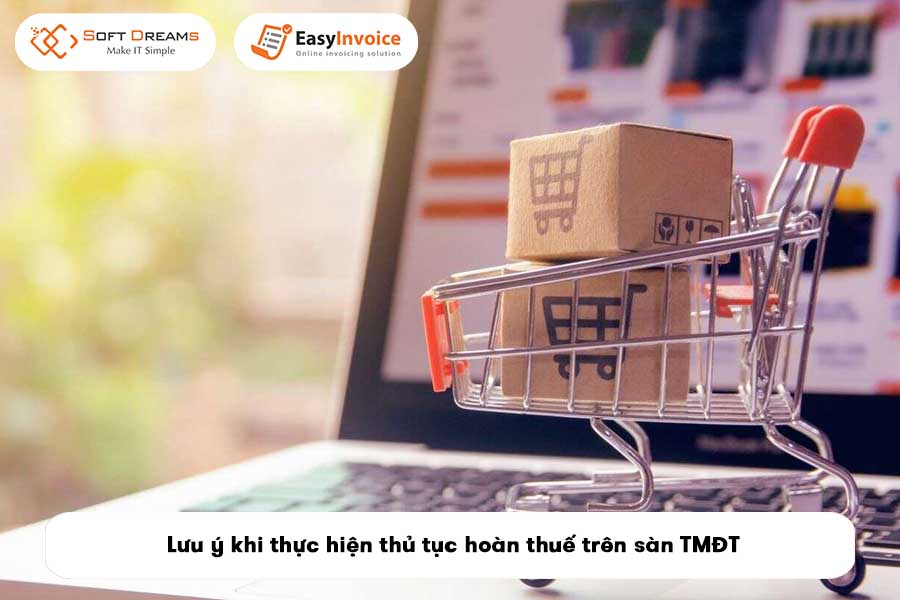 luu-y-khi-thuc-hien-thu-tuc-hoan-thue-tren-san-tmdt