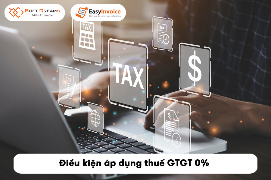 cap-nhat-dieu-kien-ap-dung-thue-gtgt-0-moi-nhat-nam-2025-3