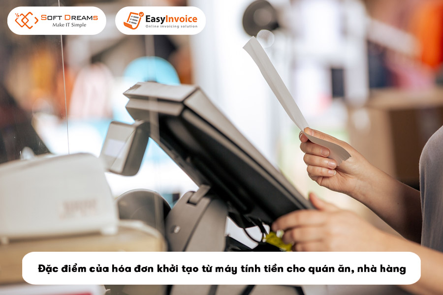 dac-diem-cua-hoa-don-khoi-tao-tu-may-tinh-tien-cho-quan-an-nha-hang
