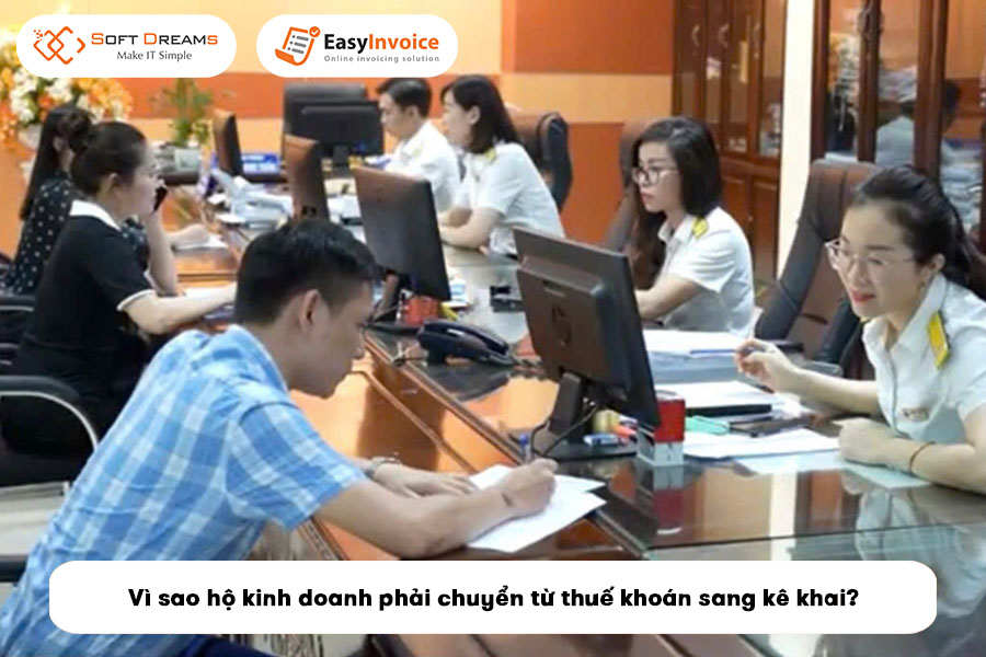 vi-sao-ho-kinh-doanh-phai-chuyen-tu-thue-khoan-sang-ke-khai