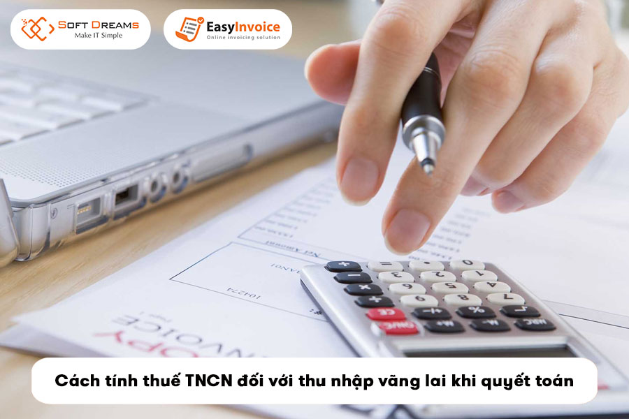 cach-quyet-toan-thue-tncn-doi-voi-thu-nhap-vang-lai-3
